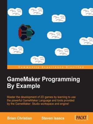 cover image of GameMaker Programming By Example